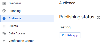 The app publishing status — move it out of Testing when you're ready for real use