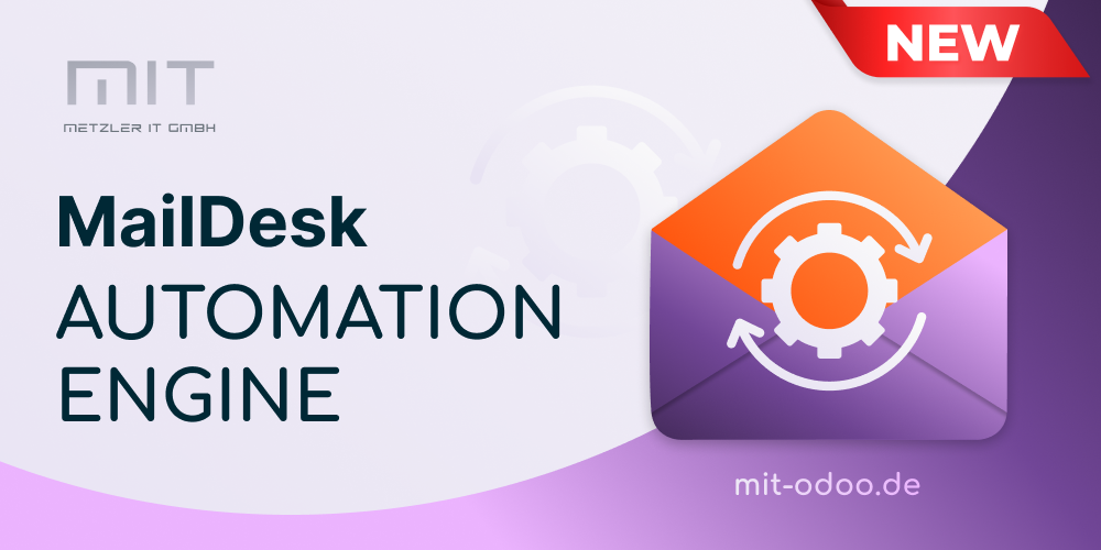 MailDesk Automation Engine – Regel-Engine für Odoo